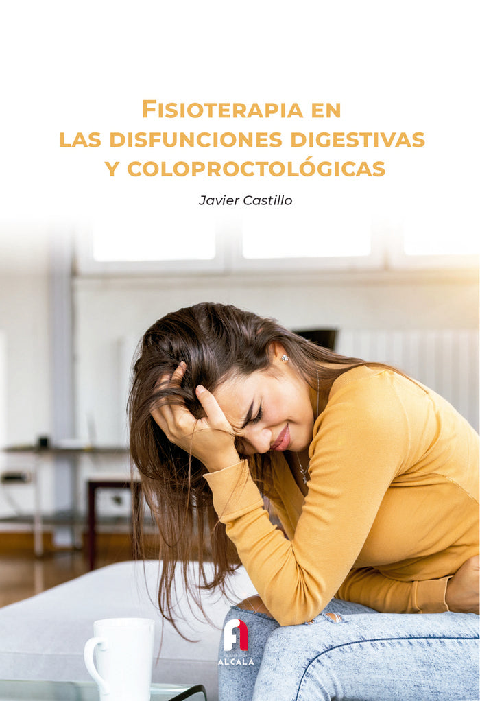 FISIOTERAPIA EN LAS DISFUNCIONES DIGESTIVAS - 9788418980039