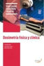 Dosimetría Física y Clínica