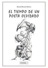 TIEMPO DE UN POETA OLVIDADO,EL | Moruno Merino,manuel | 9788418996061 (Babidi-bu libros)