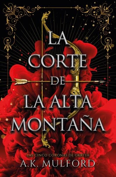 LA CORTE DE LA ALTA MONTAÑA | Mulford, A,k, | 9788419030382 (Umbriel)