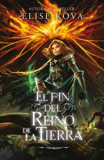 EL FIN DEL REINO DE LA TIERRA | Kova, Elise | 9788419030405 (Umbriel)