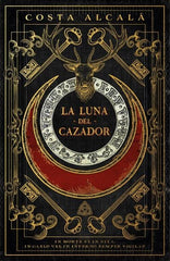 LA LUNA DEL CAZADOR | Alcala Suarez, Fernando/costa Villaro, G | 9788419030719 (Umbriel)