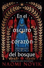 EN EL OSCURO CORAZON DEL BOSQUE | Novik, Naomi | 9788419030764 (Umbriel)