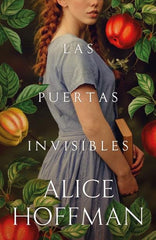 LAS PUERTAS INVISIBLES | Hoffman, Alice | 9788419030948 (Umbriel)