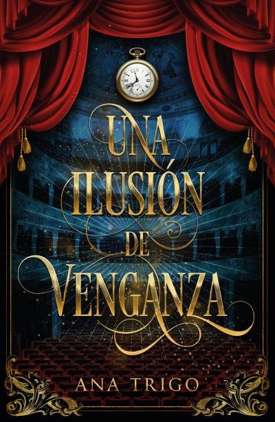 UNA ILUSION DE VENGANZA | Trigo, Ana | 9788419030955 (Umbriel)