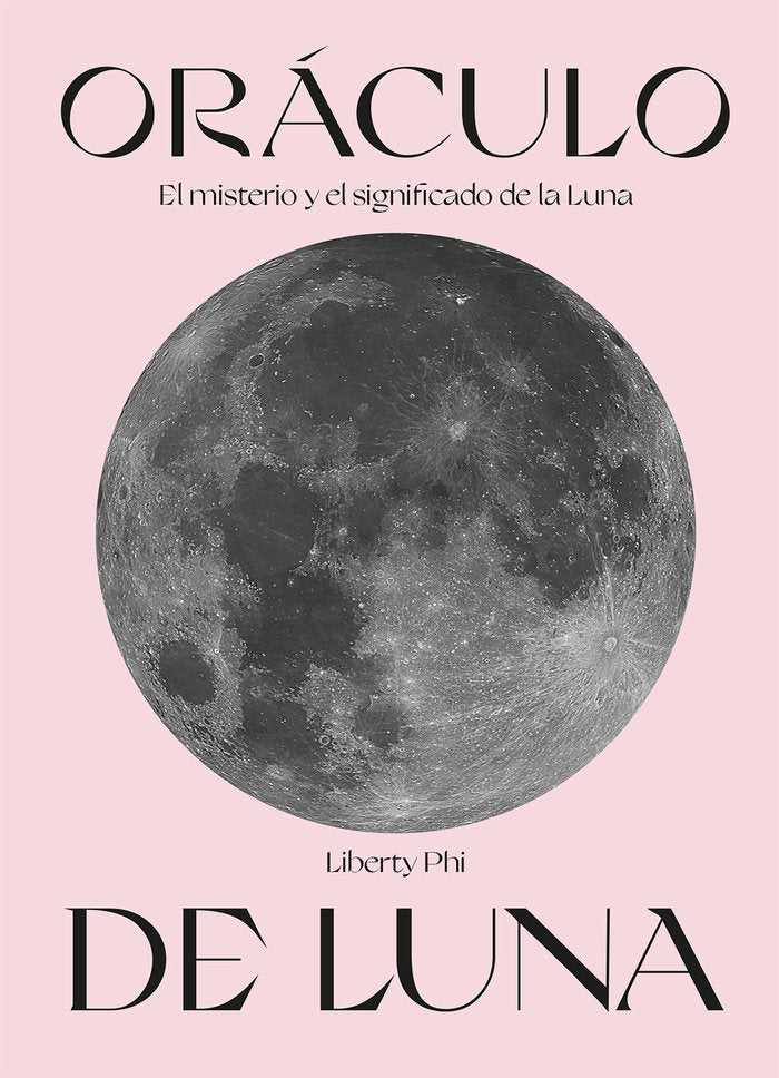 ORACULO DE LUNA I Phy, Liberty I 5 Tintas Cinco Tintas I 9788419043009
