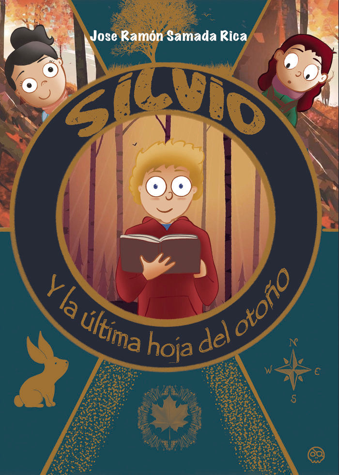 SILVIO Y LA ULTIMA HOJA DEL OTOÑO | Samada Rica,jose Ramon | 9788419076267 (Gunis,editorial)