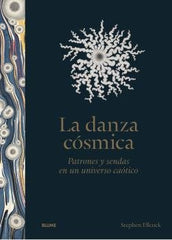 LA DANZA CÓSMICA I Ellcock, Stephen I BLUME (Naturart) I 9788419094698