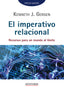 IMPERATIVO RELACIONAL RECURSOS PARA UN MUNDO AL LIMITE - 9788419109620