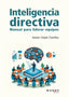 INTELIGENCIA DIRECTIVA - 9788419109903