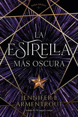 LA ESTRELLA MAS OSCURA | Armentrout, Jennifer | 9788419131348 (Titania)