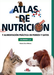 ATLAS DE NUTRICION Y ALIMENTACION PRACTICA EN PERROS Y GATO - 9788419156068