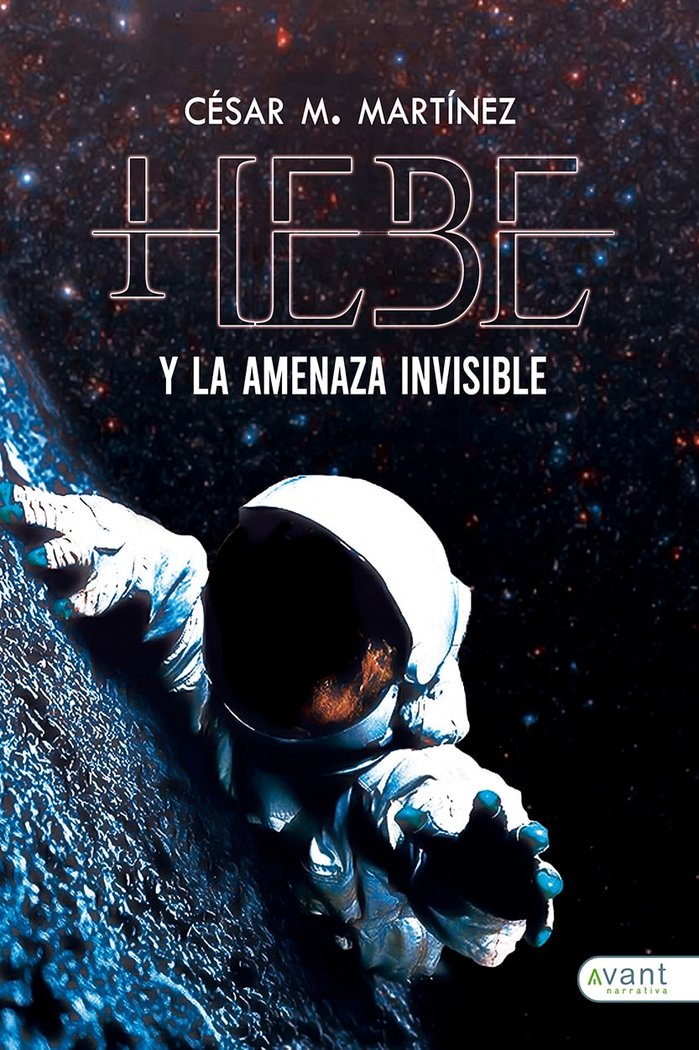HEBE Y LA AMENAZA INVISIBLE - 9788419197191