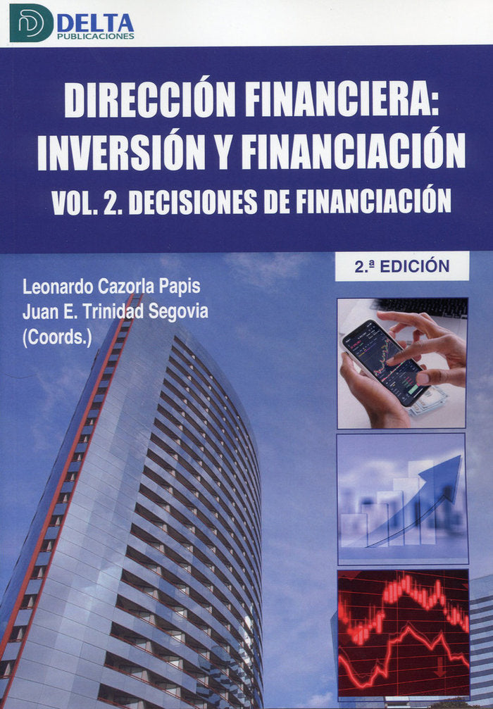 DIRECCION FINANCIERA INVERSION Y FINANCIACION VOL2 DECISION - 9788419222664