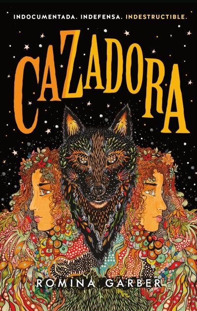 CAZADORA | Garber, Romina | 9788419252135 (Puck)