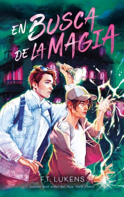 EN BUSCA DE LA MAGIA | Lukens, F,t, | 9788419252616 (Puck)