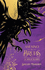 ASESINO DE BRUJAS | Mahurin, Shelby | 9788419252883 (Puck)