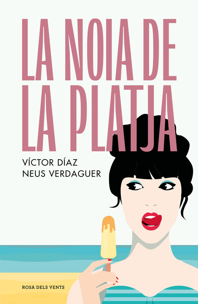 LA NOIA DE LA PLATJA | Victor Jose Diaz Gomez | 9788419259431 (Rosadelsvents)