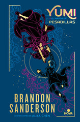 YUMI Y EL PINTOR DE PESADILLAS (NOVELA SECRETA 3) | Sanderson,brandon | 9788419260024 (Nova)