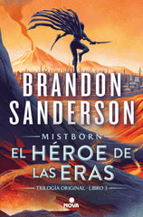 EL HEROE DE LAS ERAS NACIDOS DE LA BRUMA MISTBORN 3 | Brandon Sanderson | 9788419260260 (Nova)