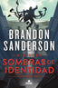 SOMBRAS DE IDENTIDAD WAX & WAYNE 2 | Sanderson, Brandon | 9788419260291 (Nova)