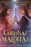CORONAS MALDITAS | Doyle/webber | 9788419266279 (Hidra,editorial)