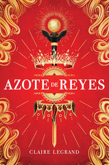 AZOTE DE REYES | Legrand,claire | 9788419266842 (Hidra,editorial)