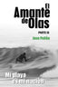 EL AMANTE DE OLAS. III I Pellón Martín, Jose I Cultropía I 9788419270146