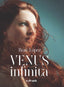 VENUS INFINITA I López, Braulio I Cultropía I 9788419270368