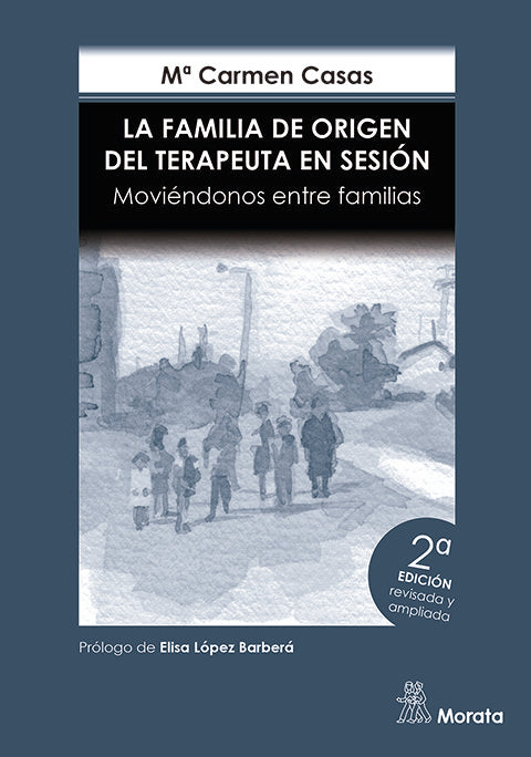 LA FAMILIA DE ORIGEN DEL TERAPEUTA EN SESION MOVIENDONOS E - 9788419287823