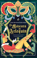 LA MASCARA DE ARLEQUIN | Quintas Garciandia,alba | 9788419293169 (Apache)