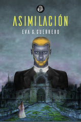 ASIMILACION | G Guerrero,eva | 9788419293428 (Apache)