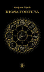 DIOSA FORTUNA | Eljach,marjorie | 9788419293671 (Apache)