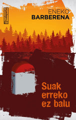 SUAK ERREKO EZ BALU - 9788419319319