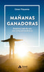 MAÑANAS GANADORAS - 9788419341518