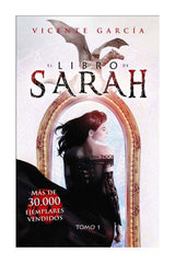 EL LIBRO DE SARAH TOMO 1 | Garcia Del Castillo,vicente | 9788419380494 (Dolmen)