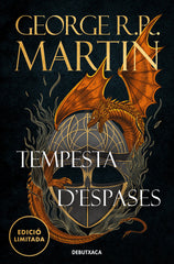 TEMPESTA DESPASES EDICIO LIMITADA CANCO DE GEL I FOC 3 | George R R Martin | 9788419394392 (Debutxaca)