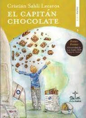EL CAPITAN CHOCOLATE | Sahli Lecaros, Cristian | 9788419431066 (Didaskalos)