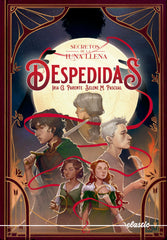 SECRETOS DE LA LUNA LLENA 3 DESPEDIDAS | Iria G Parente | 9788419478474 (Elastic books)