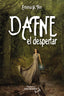 DAFNE EL DESPERTAR | H,fer,emma | 9788419492586 (Platero ediciones)