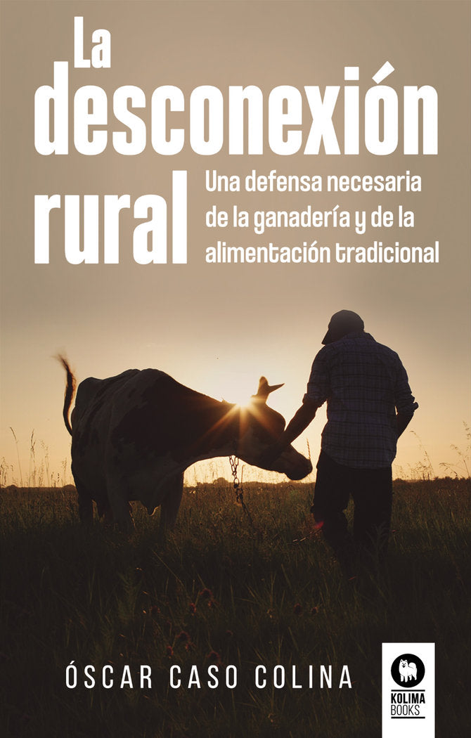 LA DESCONEXION RURAL - 9788419495600