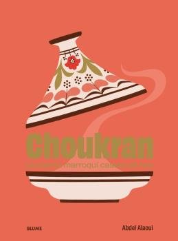 CHOUKRAN I Alaoui, Abdel I BLUME (Naturart) I 9788419499714