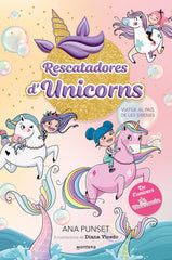 RESCATADORES D'UNICORNS 1 VIATGE AL PAIS DE LES SIRENES | Ana Punset | 9788419501318 (Montena)