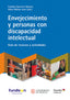 ENVEJECIMIENTO Y PERSONAS CON DISCAPACIDAD INTELECTUAL | nan | OCTAEDRO | 9788419506917