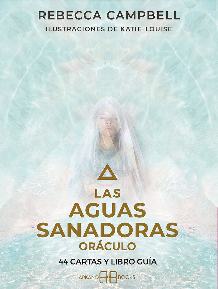 LAS AGUAS SANADORAS ORACULO I Campbell,Rebecca I Arkano Books I 9788419510037
