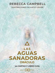LAS AGUAS SANADORAS ORACULO I Campbell,Rebecca I Arkano Books I 9788419510037