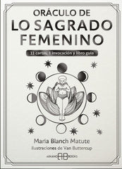 ORACULO DE LO SAGRADO FEMENINO I Blanch Matute, Maria Agustina I Arkano Books I 9788419510334