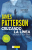CRUZANDO LA LINEA - 9788419521507