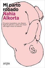 MI PARTO ROBADO - 9788419558312