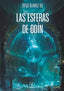 LAS ESFERAS DE ODIN | Alvarez Gil,diego | 9788419579676 (Malas artes)